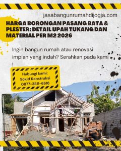 Harga Borongan Pasang Bata & Plester: Detail Upah Tukang dan Material Per M2 2026