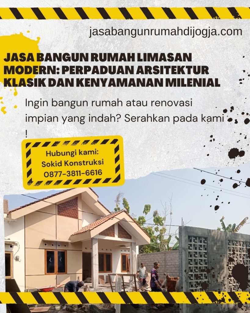 Jasa Bangun Rumah Limasan Modern: Perpaduan Arsitektur Klasik dan Kenyamanan Milenial