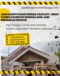Jasa Ganti Fasad Rumah (Face Lift): Ubah Tampilan Depan Rumah Lama Jadi Minimalis Mewah