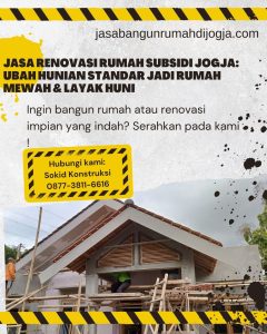 Jasa Renovasi Rumah Subsidi Jogja: Ubah Hunian Standar Jadi Rumah Mewah & Layak Huni